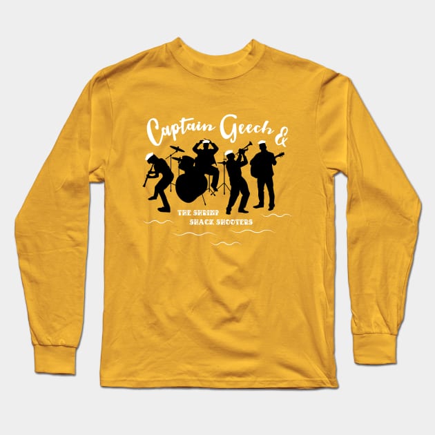 Captain Geech and the Shrimp Shack Shooters Long Sleeve T-Shirt by Craftee Designs